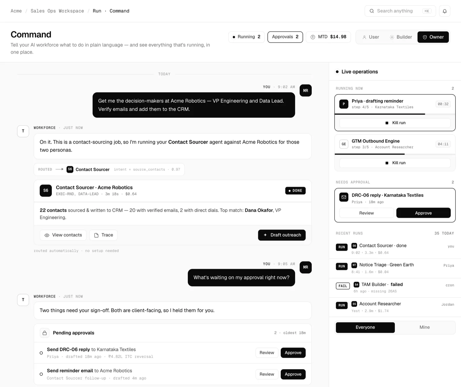 Run Control showing a live agent run with streamed steps and result